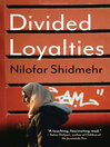 Cover image for Divided Loyalties